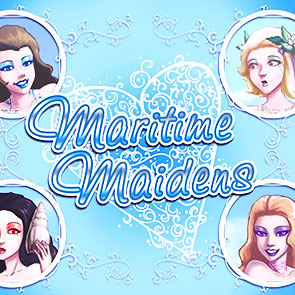 Maritime Maidens